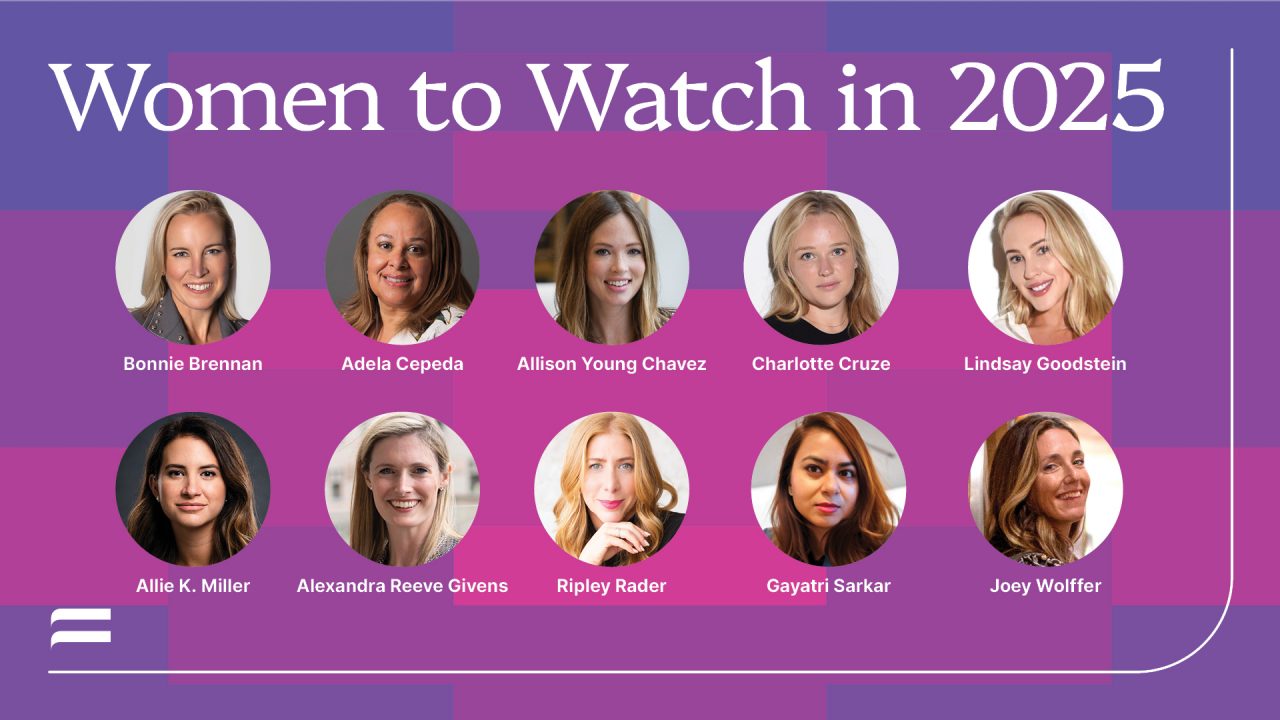Image includes Bonnie Brennan, Adela Cepeda, Allison Young Chavez, Charlotte Cruze, Lindsay Goodstein. Allie K. Miller, Alexandra Reeve Givens, Gayatri Sarkar, Joey Wolffer