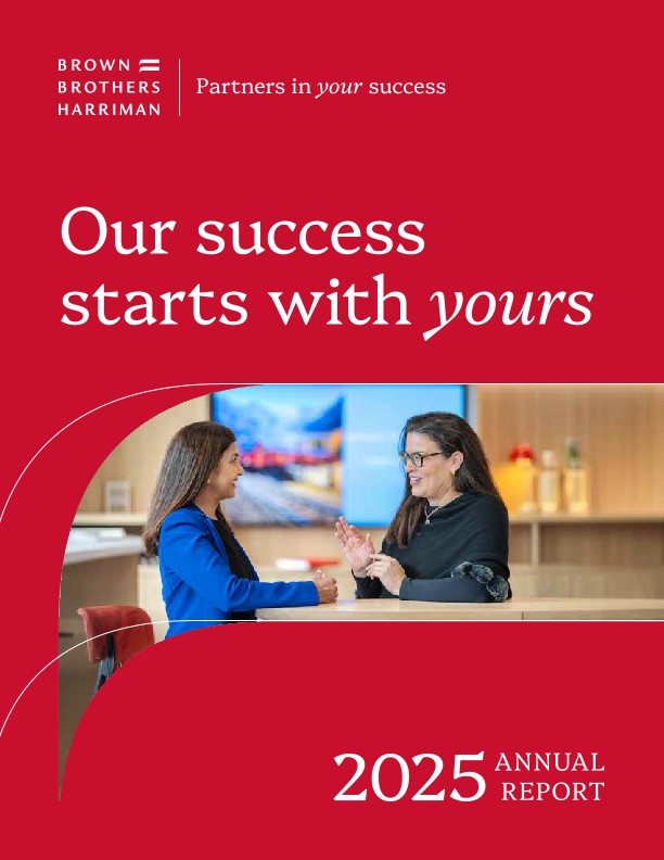 Brown Brothers Harriman 2025 Annual Report