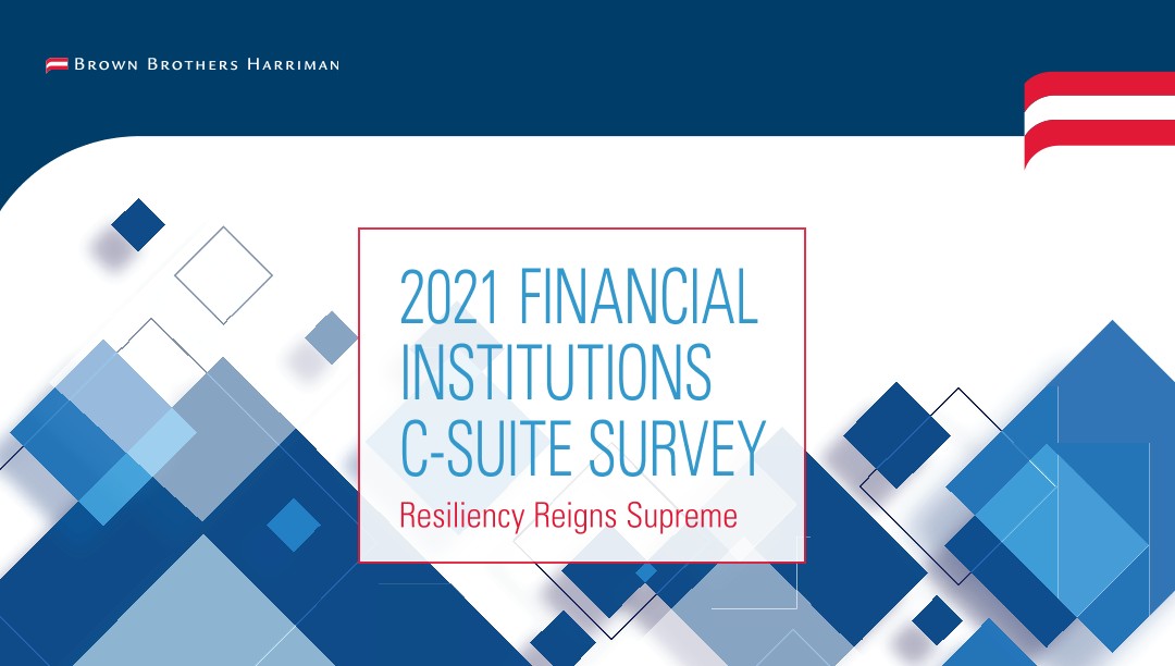 2021 Financial Institutions C-Suite Survey