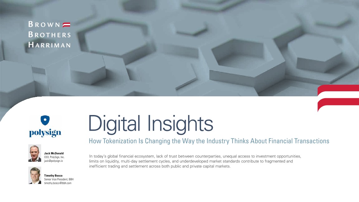 Digital Insights: How Tokenization Is Changing the Way the Industry Thinks About Financial Transactions
