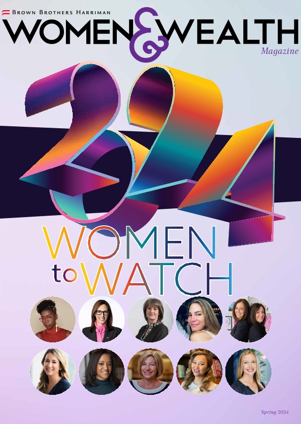 Women & Wealth Magazine - Spring 2024