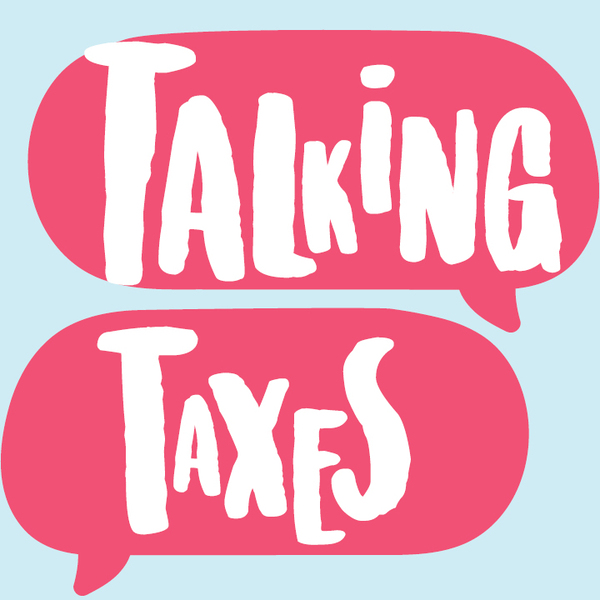 "Talking Taxes" in pink text message bubbles on light blue background