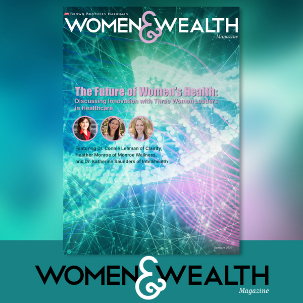Full cover of the Summer 2023 issue of Women and Wealth Magazine