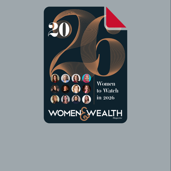 Women and Wealth magazine cover: 2026 Women to Watch in 2026
