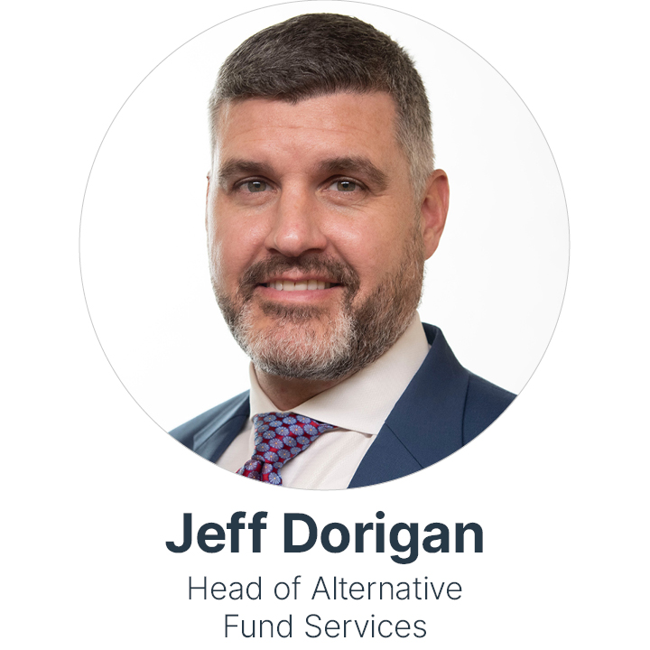 Jeff Dorigan, Head of Alternative Fund Services