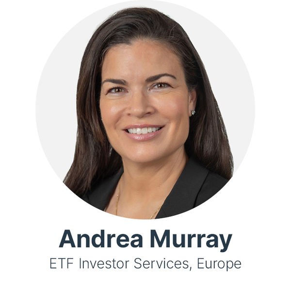 Andrea Murray, ETF Investor Services, Europe