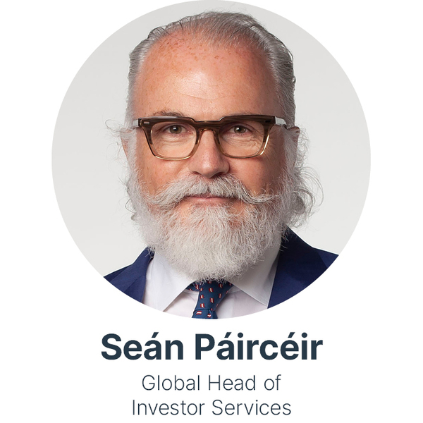 Seán Páircéir, Global Head of Investor Services