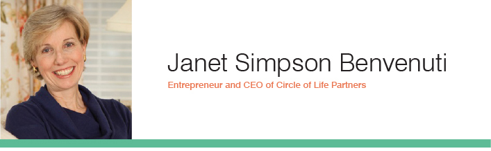 Janet Simpson Benvenuti, Entrepreneur and CEO of Circle of Life Partners